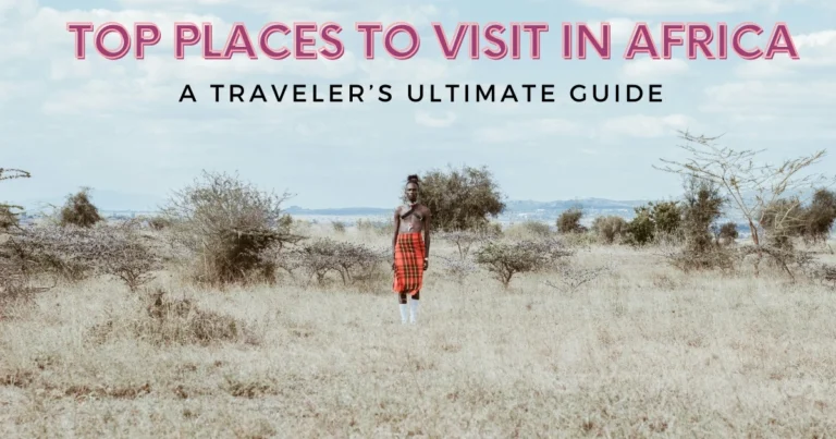 Places to Visit in Africa
