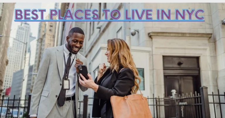 Best Places to Live in NYC